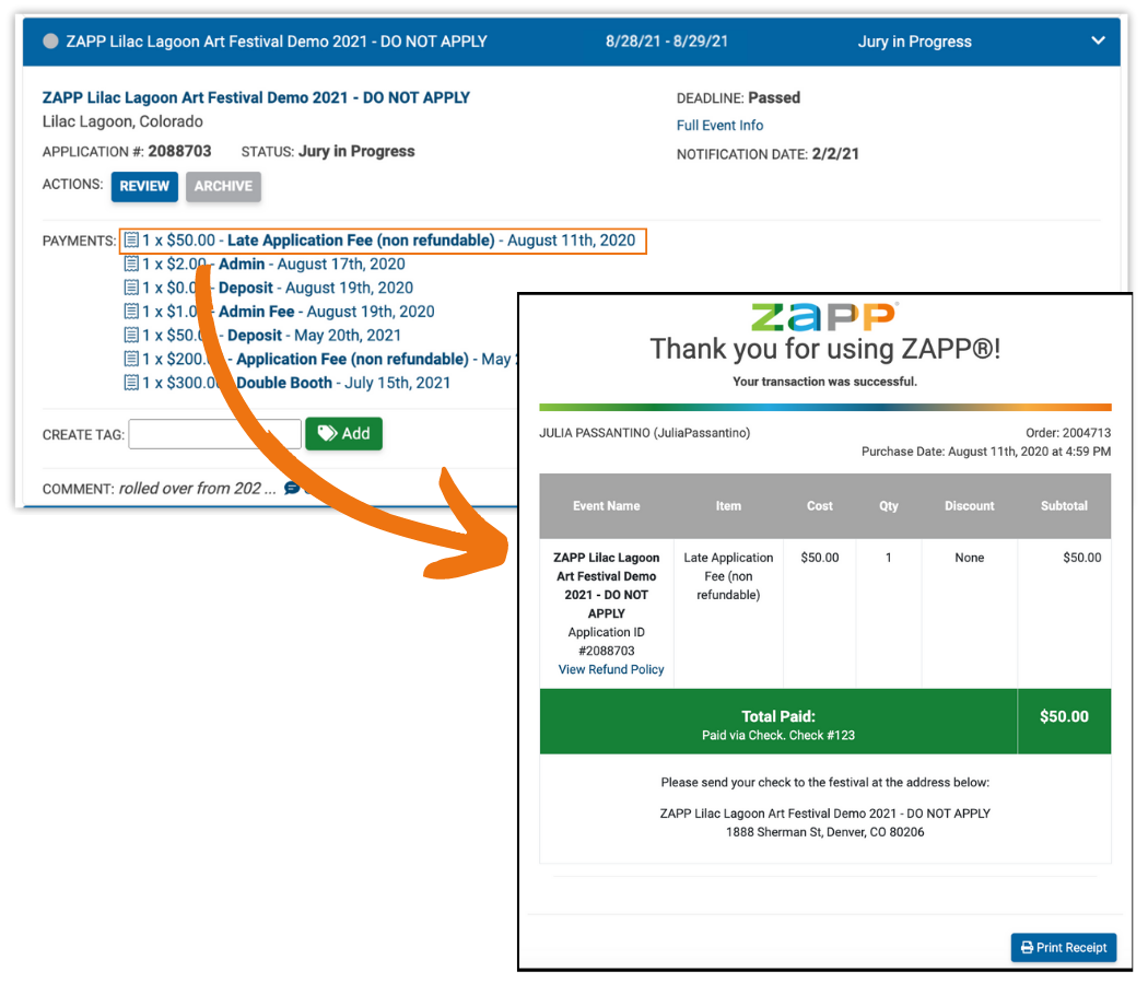 Image of the the My ZAPPlications page and a receipt. A payment on the page is highlighted and there is an arrow going from the payment to the image of the receipt.